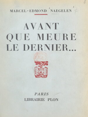 cover image of Avant que meure le dernier...